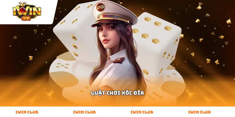 Luật Chơi Xóc Đĩa