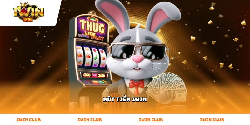 Rút Tiền iWin