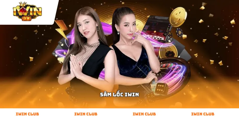 Sâm lốc iWin