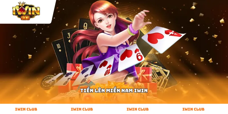 Tiến lên miền Nam iWin