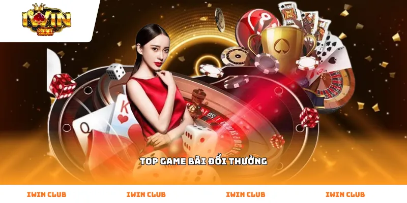 top game bài đổi thưởng